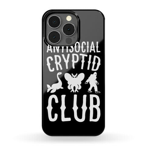 Antisocial Cryptid Club Phone Case